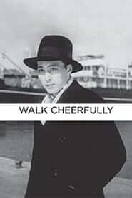 Walk Cheerfully