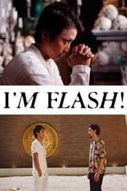 I’m Flash!