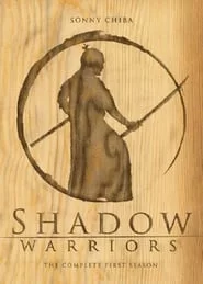 Shadow Warriors Season 01