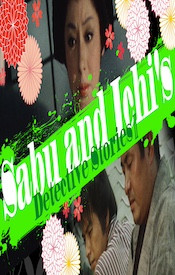Sabu and Ichi’s Detective Stories 2